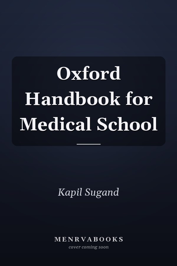 Oxford Handbook for Medical School