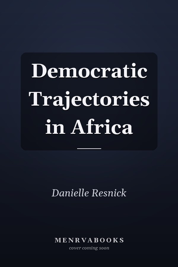 Democratic Trajectories in Africa