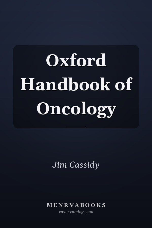 Oxford Handbook of Oncology