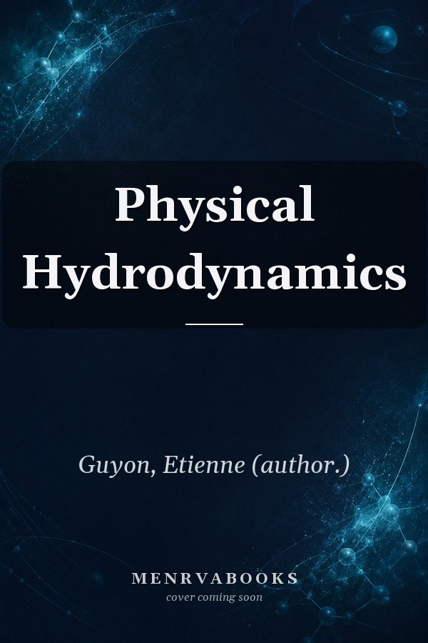 Physical Hydrodynamics