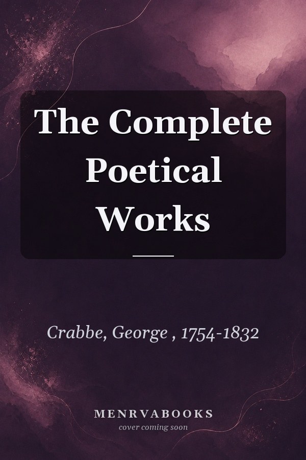 The Complete Poetical Works