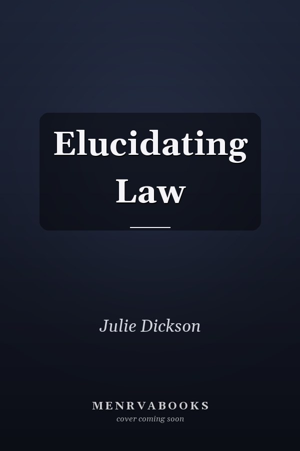 Elucidating Law