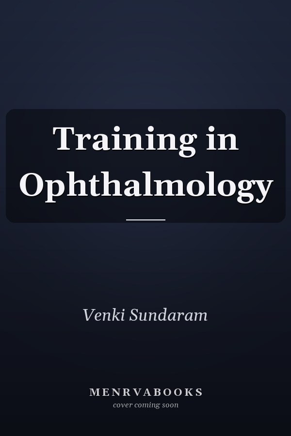 Training in Ophthalmology