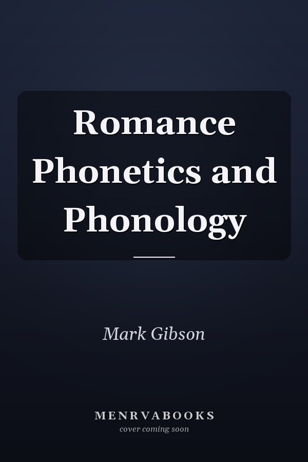 Romance Phonetics and Phonology