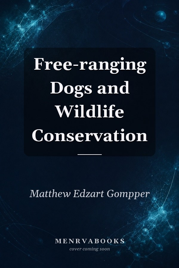 Free-ranging Dogs and Wildlife Conservation