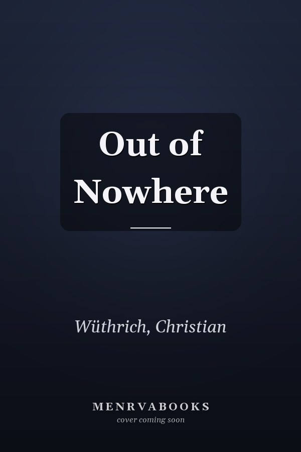 Out of Nowhere