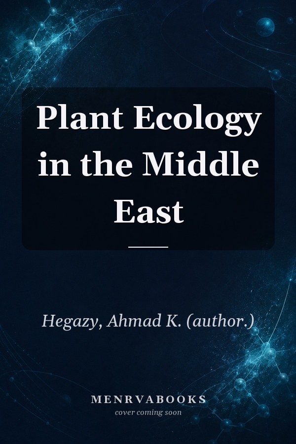 Plant Ecology in the Middle East