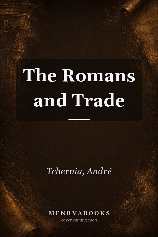 The Romans and Trade
