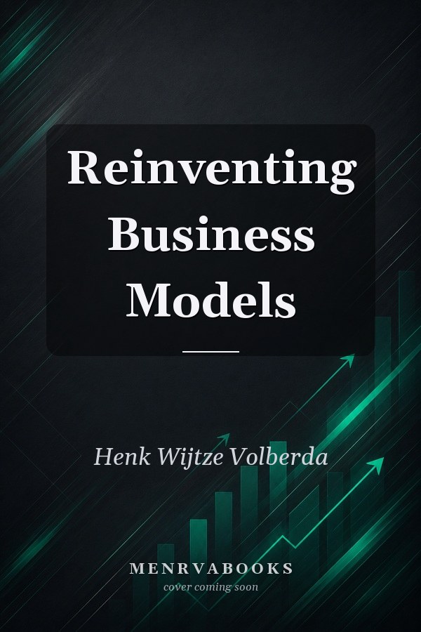 Reinventing Business Models