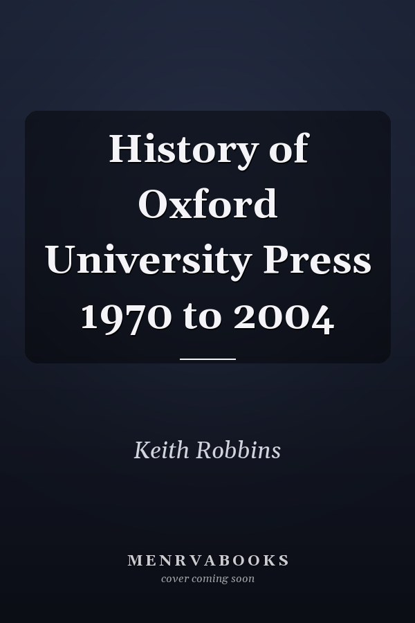 History of Oxford University Press 1970 to 2004