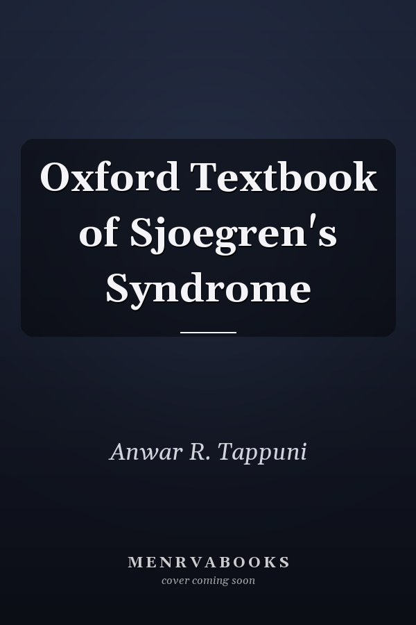 Oxford Textbook of Sjoegren's Syndrome