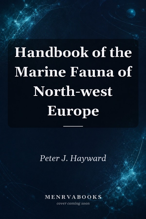 Handbook of the Marine Fauna of North-west Europe