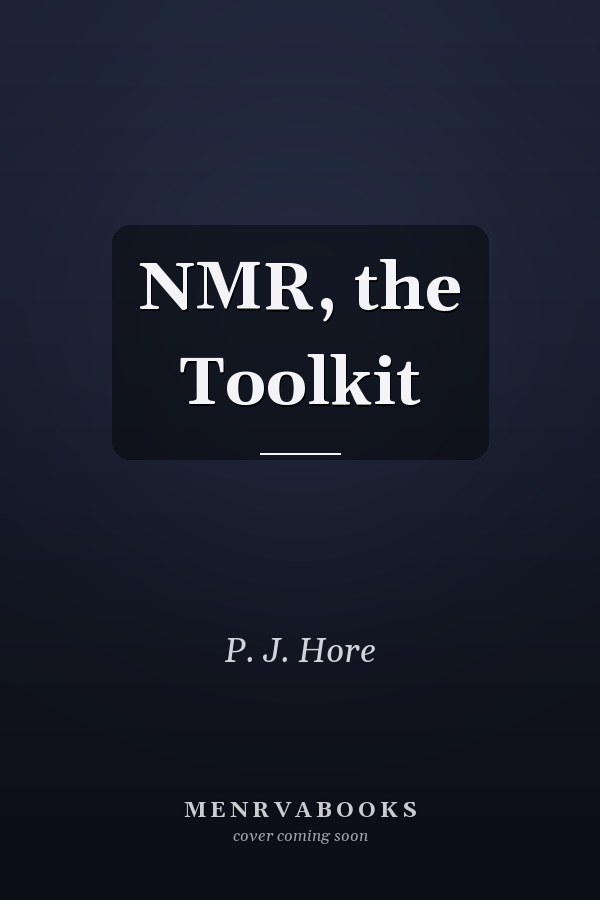NMR, the Toolkit