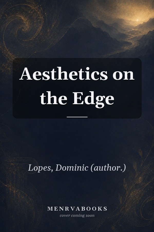 Aesthetics on the Edge