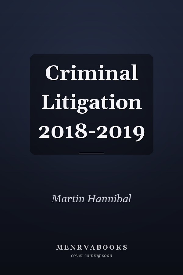 Criminal Litigation 2018-2019