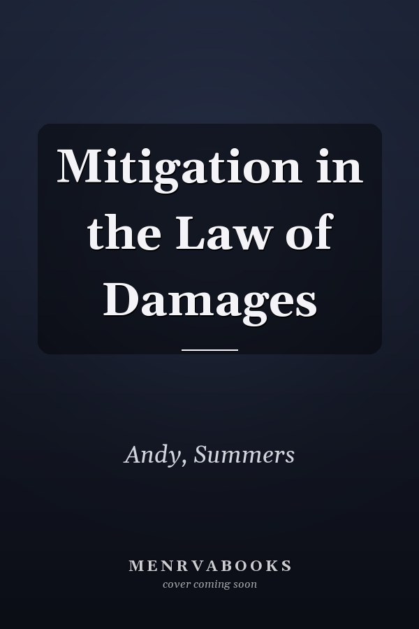 Mitigation in the Law of Damages