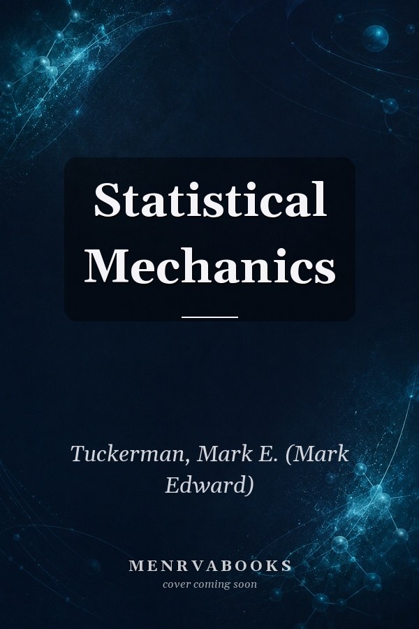 Statistical Mechanics