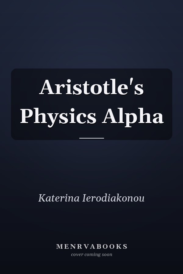 Aristotle's Physics Alpha