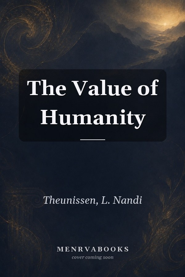 The Value of Humanity