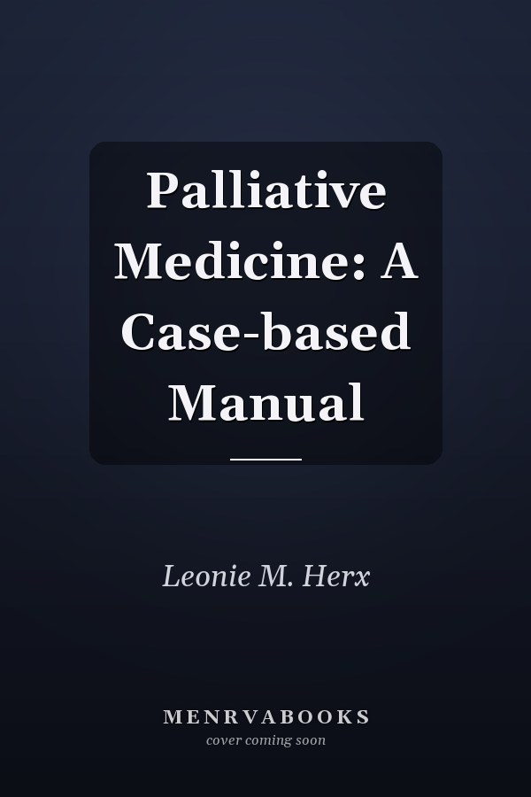 Palliative Medicine: A Case-based Manual