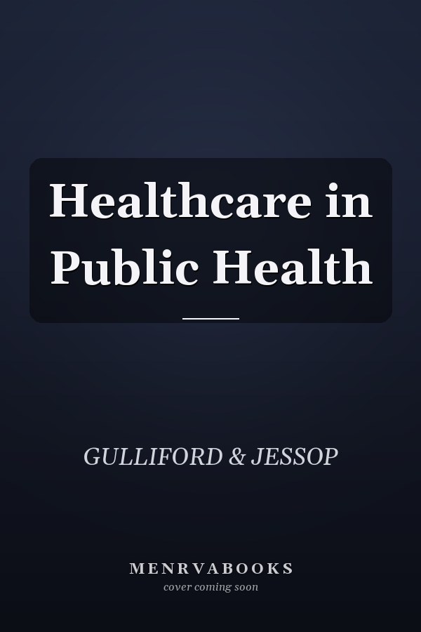 Healthcare in Public Health