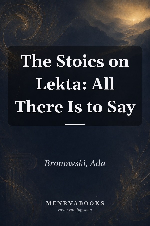 The Stoics on Lekta: All There Is to Say