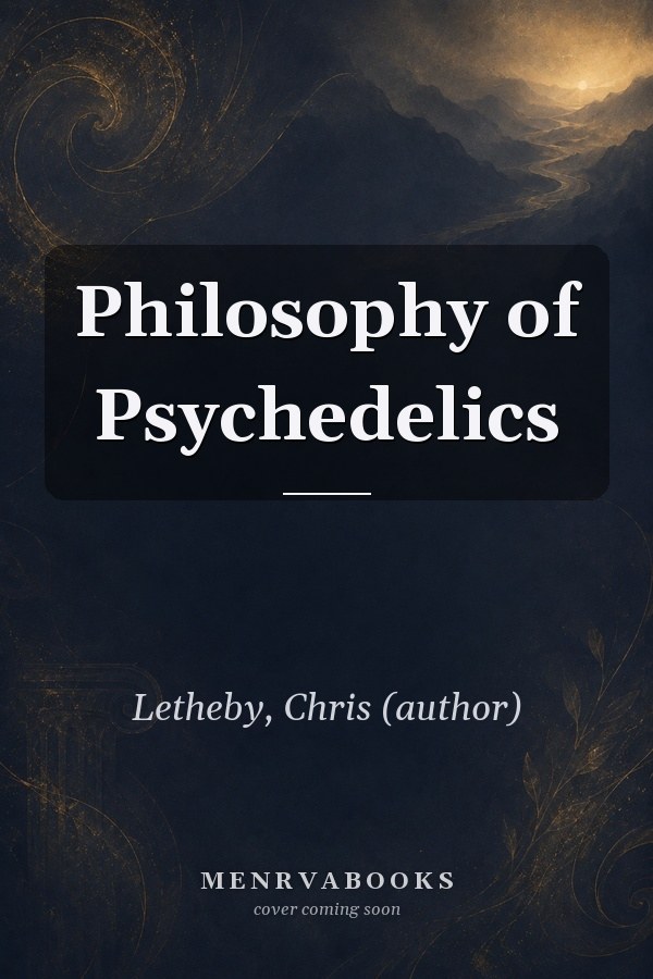 Philosophy of Psychedelics