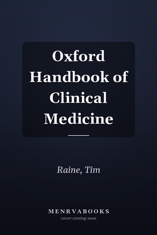 Oxford Handbook of Clinical Medicine