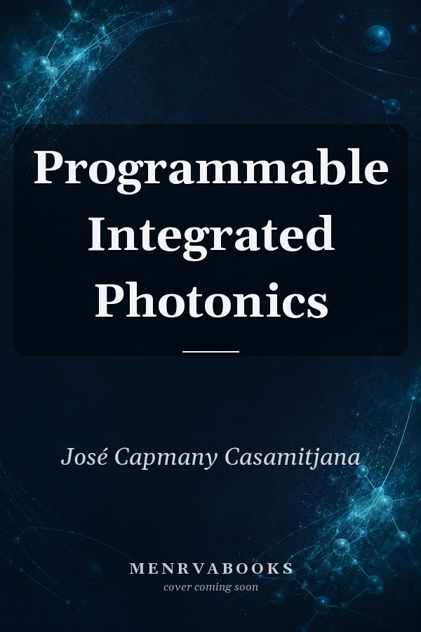 Programmable Integrated Photonics