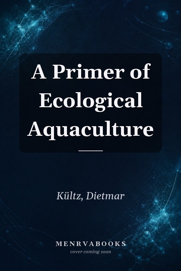 A Primer of Ecological Aquaculture