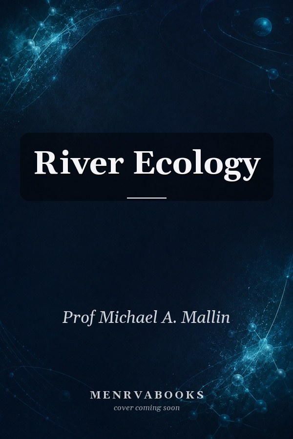 River Ecology