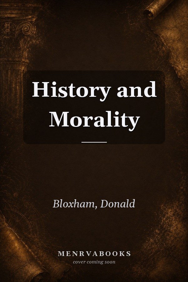 History and Morality