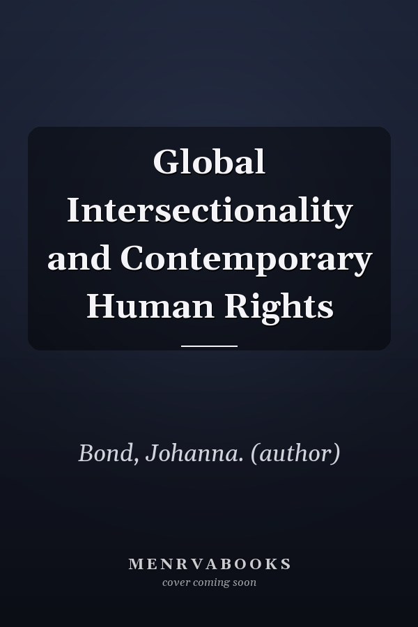 Global Intersectionality and Contemporary Human Rights