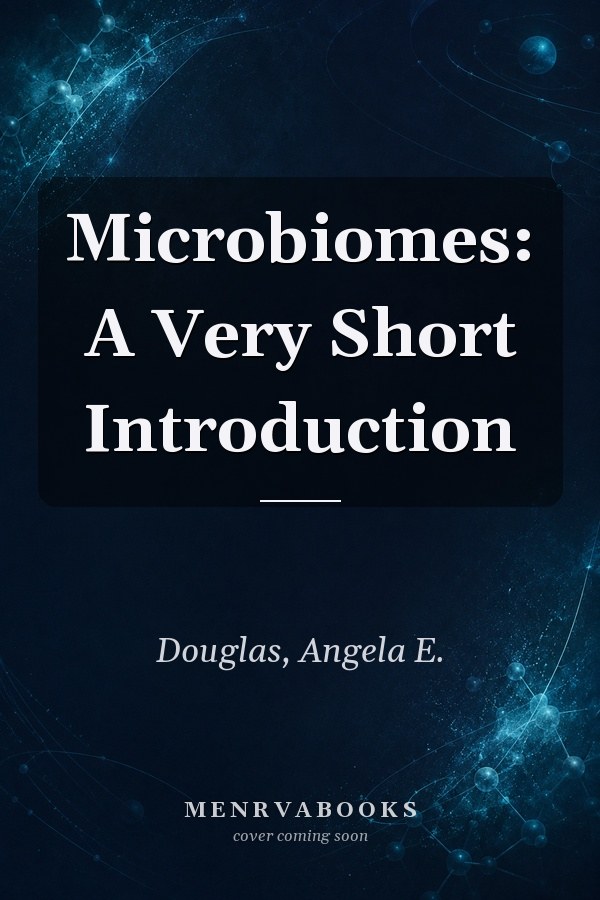 Microbiomes: A Very Short Introduction