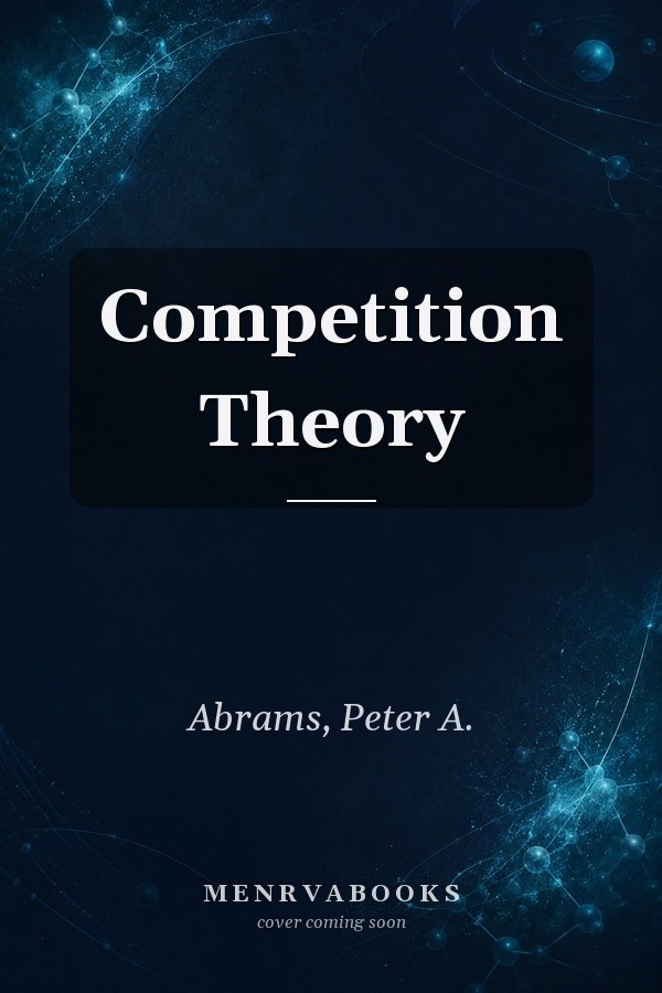 Competition Theory