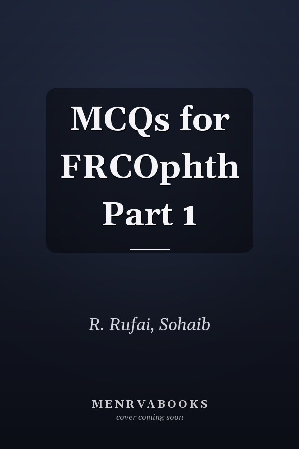 MCQs for FRCOphth Part 1