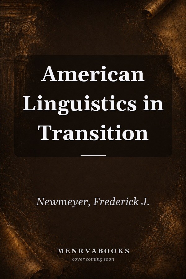 American Linguistics in Transition
