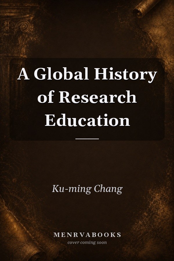 A Global History of Research Education