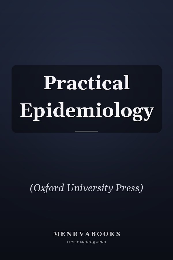 Practical Epidemiology