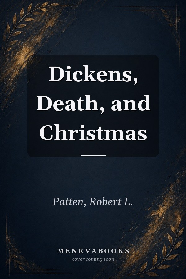 Dickens, Death, and Christmas