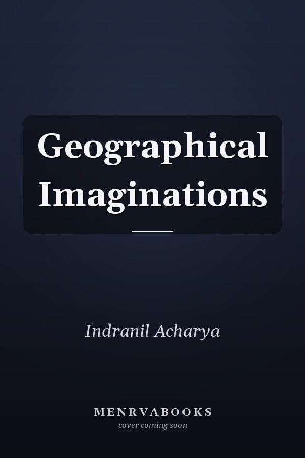 Geographical Imaginations