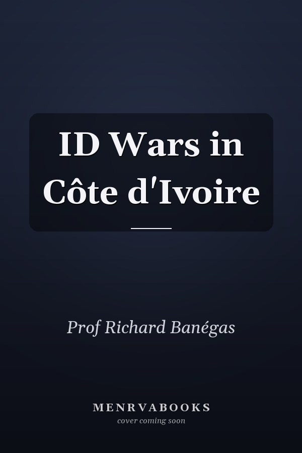 ID Wars in Côte d'Ivoire