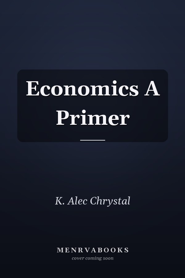 Economics A Primer