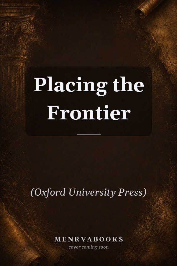 Placing the Frontier