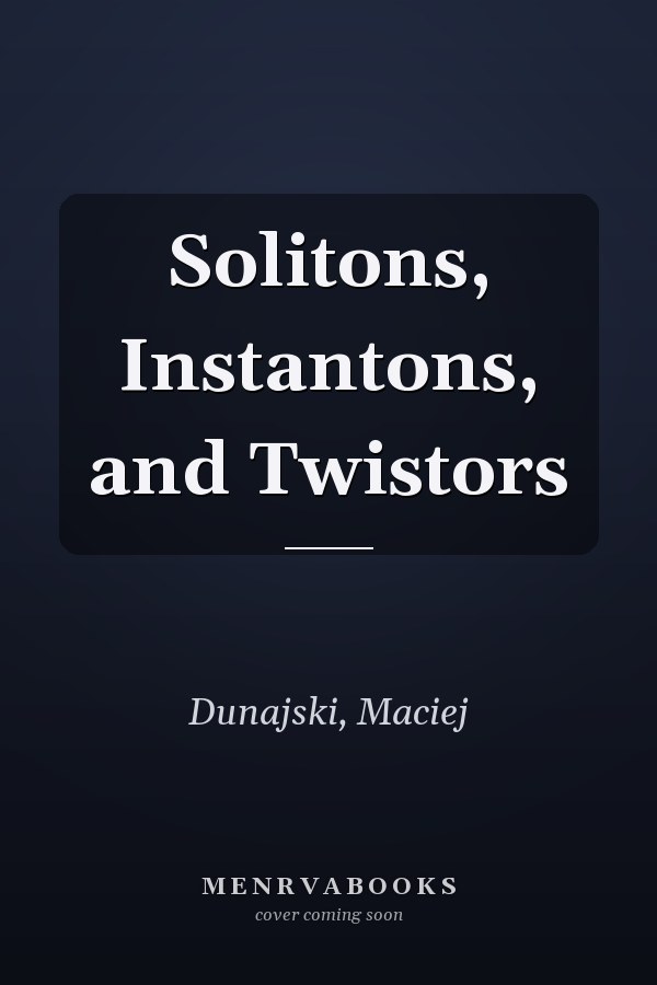 Solitons, Instantons, and Twistors