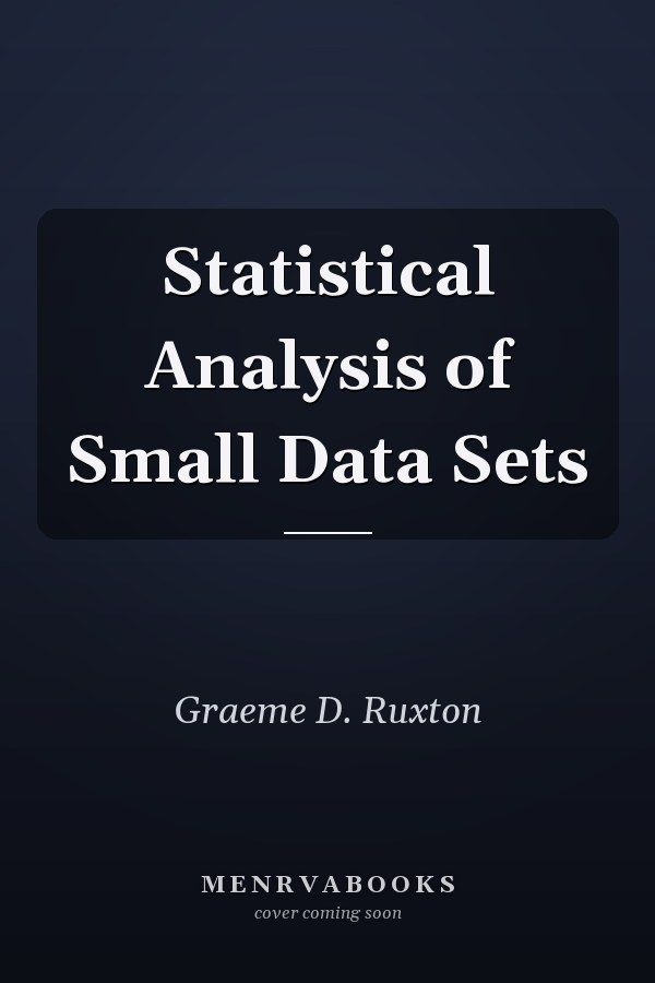 Statistical Analysis of Small Data Sets