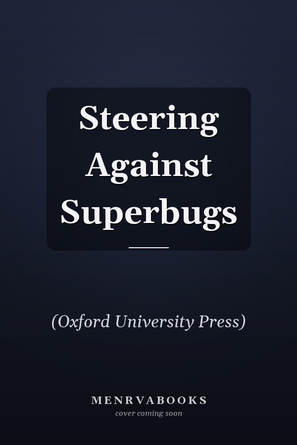 Steering Against Superbugs