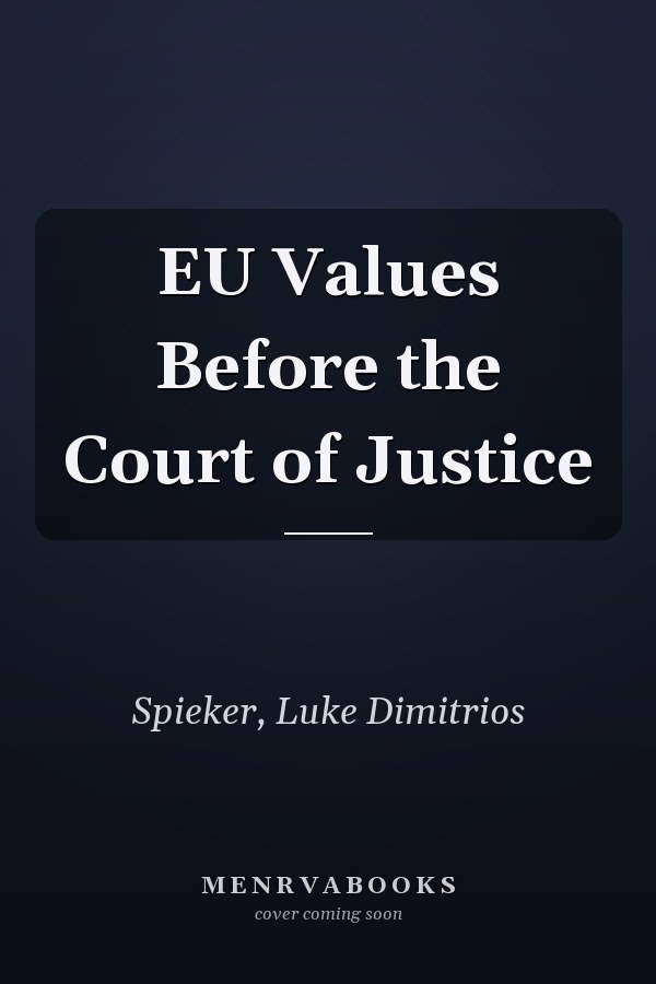 EU Values Before the Court of Justice