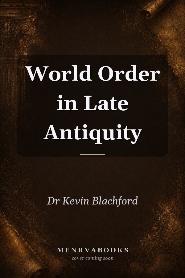 World Order in Late Antiquity