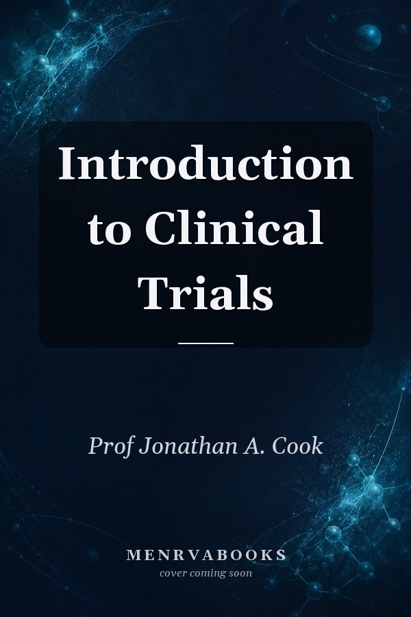 Introduction to Clinical Trials